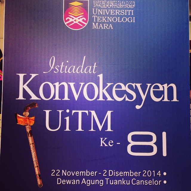 #PestaKonvoUiTM2014 | Istiadat Konvokesyen Ke-81 | Dewan Agung Tuanku Canselor | #UiTM Shah Alam | Selangor | Malaysia